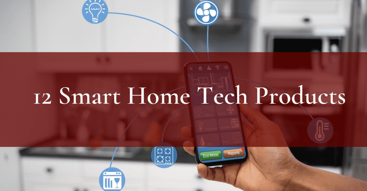 12 Smart Home Technologies for Your Next Remodel