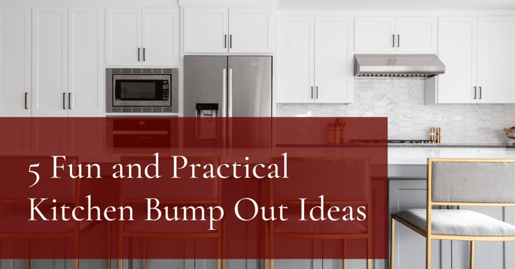 5 Fun and Practical Kitchen Bump Out Ideas